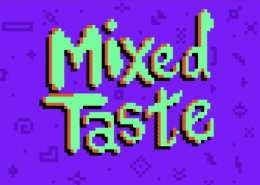 A bright purple background with text reading Mixed Taste