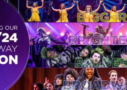 Announcing Our 2023/24 Broadway Season: Bigger Brighter Bolder Broadway